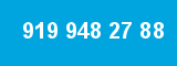919 948 27 88